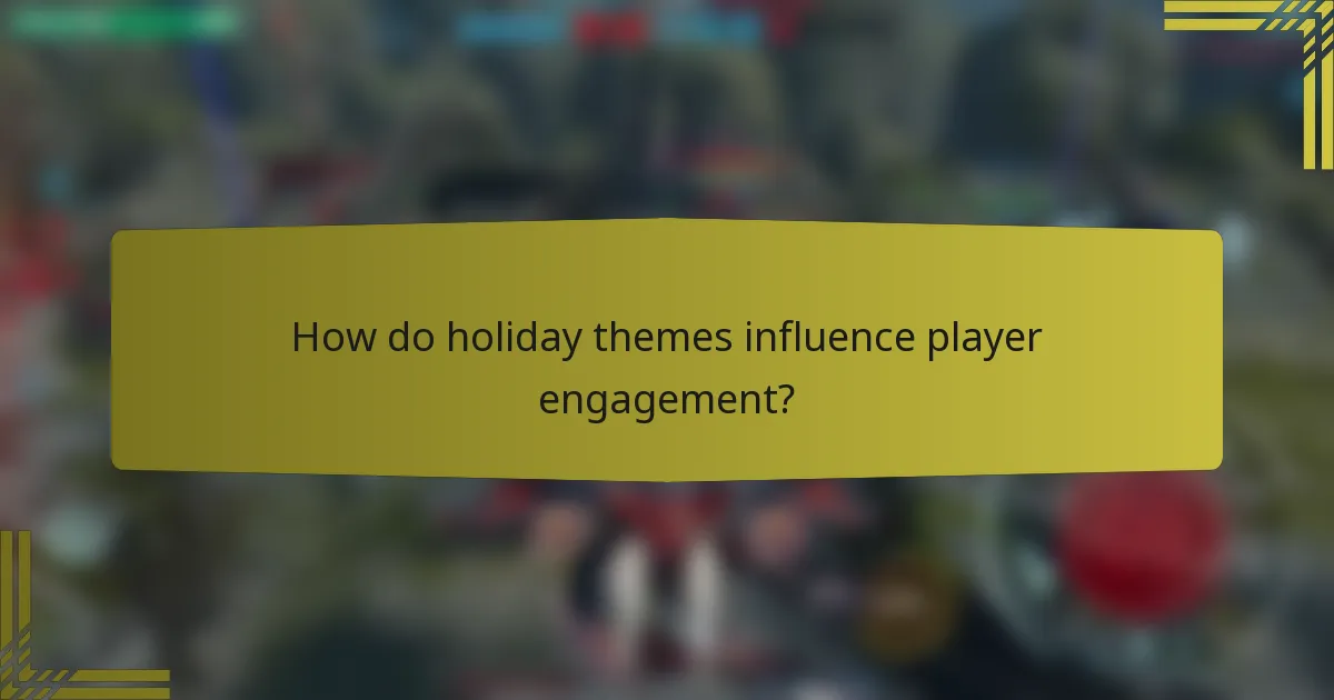 How do holiday themes influence player engagement?