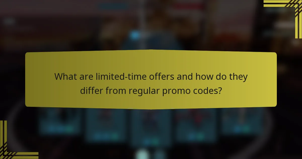 What are limited-time offers and how do they differ from regular promo codes?