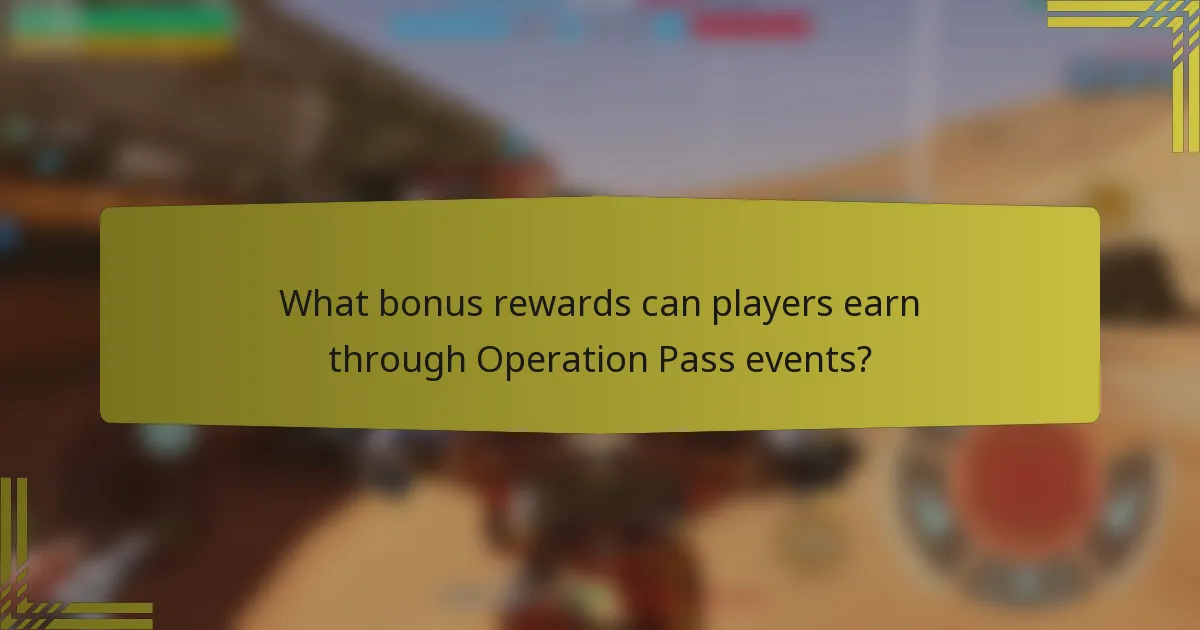What bonus rewards can players earn through Operation Pass events?